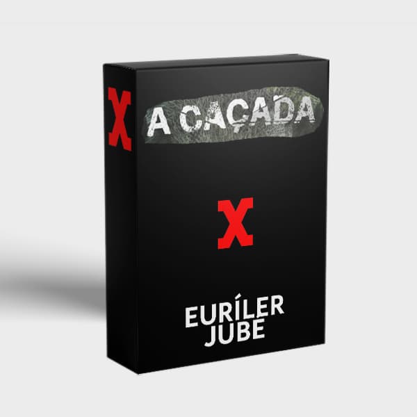 CURSO A CAÇADA - EURÍLER JUBÉ