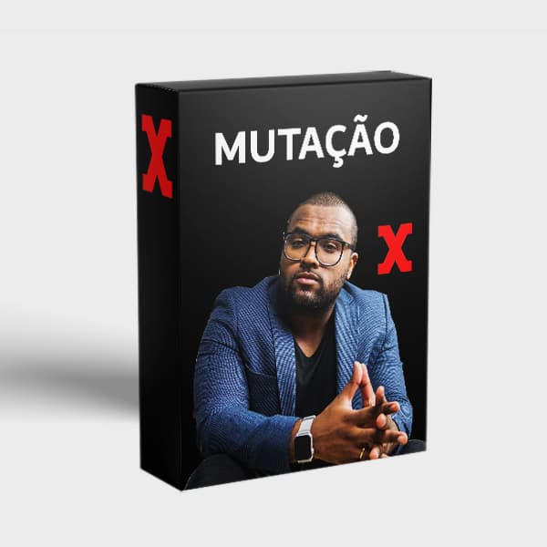 CURSO MUTAÇÃO - TIAGO FONSECA