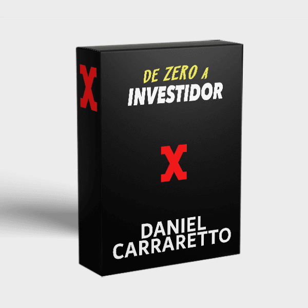 DE ZERO A INVESTIDOR - DANIEL CARRARETTO