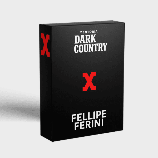 MENTORIA DARK COUNTRY - FELLIPE FERINI