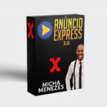 CURSO ANÚNCIOS EXPRESS 3.0 - MICHA MENEZES