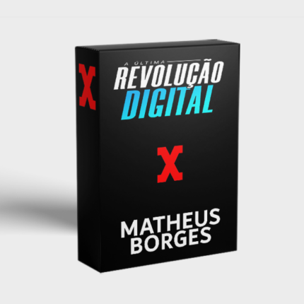 matheus borges a ultima revolução digital