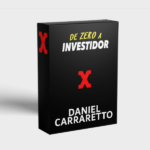 DE ZERO A INVESTIDOR - DANIEL CARRARETTO