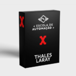 ESCOLA DE AUTOMAÇÃO - THALES LARAY