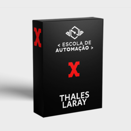 ESCOLA DE AUTOMAÇÃO - THALES LARAY